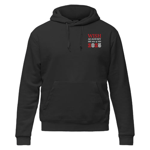 📣 Attention WISH Academy High School Class of 2025! 🎓 Pullover Hoodie