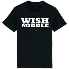 Load image into Gallery viewer, WISH Middle T-Shirt